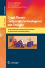 Image for Graph Theory, Computational Intelligence and Thought : Essays Dedicated to Martin Charles Golumbic on the Occasion of His 60th Birthday