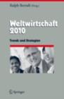 Image for Weltwirtschaft 2010: Trends und Strategien