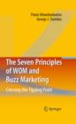Image for The Seven Principles of WOM and Buzz Marketing: Crossing the Tipping Point