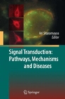Image for Signal Transduction: Pathways, Mechanisms and Diseases