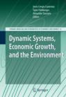 Image for Dynamic systems, economic growth and the environment
