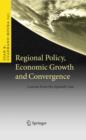 Image for Regional policy, economic growth and convergence: lessons from the Spanish case