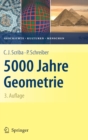 Image for 5000 Jahre Geometrie : Geschichte, Kulturen, Menschen