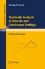 Image for Stochastic Analysis in Discrete and Continuous Settings: With Normal Martingales : 1982