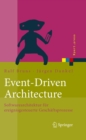 Image for Event-Driven Architecture: Softwarearchitektur fur ereignisgesteuerte Geschaftsprozesse