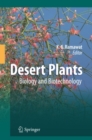 Image for Desert plants: biology and biotechnology