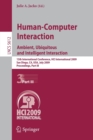Image for Human-Computer Interaction. Ambient, Ubiquitous and Intelligent Interaction