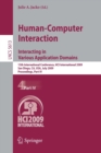 Image for Human-Computer Interaction. Interacting in Various Application Domains