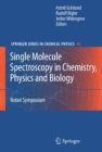 Image for Single molecule spectroscopy in chemistry, physics and biology: Nobel symposium