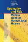 Image for Optimality and Risk - Modern Trends in Mathematical Finance: The Kabanov Festschrift
