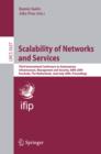 Image for Scalability of Networks and Services: Third International Conference on Autonomous Infrastructure, Management and Security, AIMS 2009 Enschede, The Netherlands, June 30 - July 2, 2009, Proceedings