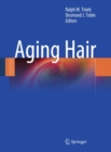 Image for Aging hair