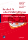 Image for Handbuch fur Technisches Produktdesign: Material und Fertigung, Entscheidungsgrundlagen fur Designer und Ingenieure