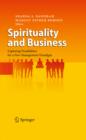 Image for Spirituality and business: exploring possibilities for a new management paradigm