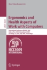 Image for Ergonomics and Health Aspects of Work with Computers : International Conference, EHAWC 2009, Held as Part of HCI International 2009, San Diego, CA, USA, July 19-24, 2009, Proceedings