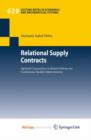 Image for Relational Supply Contracts : Optimal Concessions in Return Policies for Continuous Quality Improvements
