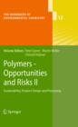 Image for Polymers - Opportunities and Risks II: Sustainability, Product Design and Processing : 12