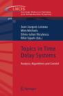 Image for Topics in Time Delay Systems : Analysis, Algorithms and Control