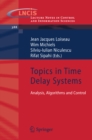 Image for Topics in Time Delay Systems: Analysis, Algorithms and Control