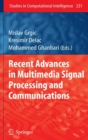 Image for Recent Advances in Multimedia Signal Processing and Communications