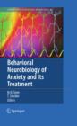 Image for Behavioral neurobiology of anxiety and its treatment