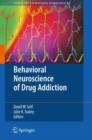 Image for Behavioral Neuroscience of Drug Addiction