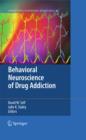 Image for Behavioral neuroscience of drug addiction