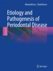 Image for Etiology and Pathogenesis of Periodontal Disease