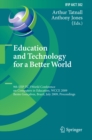 Image for Education and Technology for a Better World: 9th IFIP TC 3 World Conference on Computers in Education, WCCE 2009, Bento Goncalves, Brazil, July 27-31, 2009, Proceedings : 302