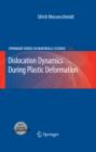 Image for Dislocation dynamics during plastic deformation