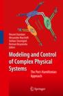 Image for Modeling and Control of Complex Physical Systems: The Port-Hamiltonian Approach
