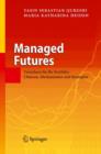 Image for Managed Futures : Versichern Sie Ihr Portfolio: Chancen, Mechanismen und Strategien