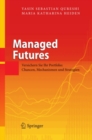 Image for Managed Futures: Versichern Sie Ihr Portfolio: Chancen, Mechanismen und Strategien