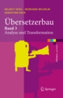 Image for Ubersetzerbau: Band 3: Analyse und Transformation