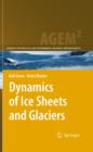 Image for Dynamics of Ice Sheets and Glaciers