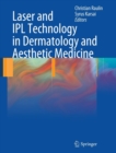 Image for Laser and IPL Technology in Dermatology and Aesthetic Medicine