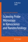 Image for Scanning probe microscopy in nanoscience and nanotechnology