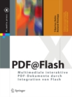 Image for Pdf@flash: Multimediale Interaktive Pdf-dokumente Durch Integration Von Flash