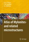 Image for Atlas of Mylonites - and related microstructures