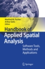 Image for Handbook of applied spatial analysis: software tools, methods and applications