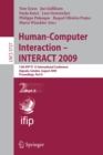 Image for Human-Computer Interaction - INTERACT 2009 : 12th IFIP TC 13 International Conference, Uppsala, Sweden, August 24-28, 2009, Proceedigns Part II