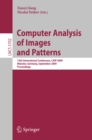 Image for Computer analysis of images and patterns: 13th international conference, CAIP 2009, Munster, Germany September 2-4, 2009 : proceedings