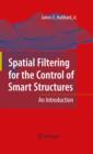 Image for Spatial filtering for the control of smart structures: an Introduction