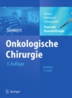 Image for Praxis der Viszeralchirurgie: Onkologische Chirurgie