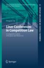 Image for Liner conferences in competition law: a comparative analysis of European and Chinese law