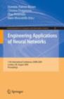 Image for Engineering Applications of Neural Networks: 11th International Conference, EANN 2009, London, UK, August 27-29, 2009, Proceedings