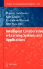 Image for Intelligent Collaborative e-Learning Systems and Applications