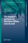 Image for The Hamburg Lectures on Maritime Affairs 2007 &amp; 2008