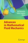 Image for Advances in mathematical fluid mechanics: dedicated to Giovanni Paolo Galdi on the occasion of his 60th birthday