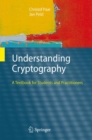 Image for Understanding cryptography: a textbook for students and practitioners